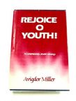 Rejoice O Youth!